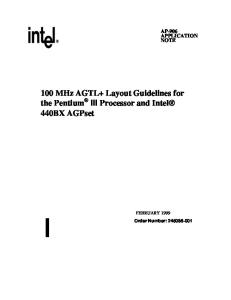 AP-906 100 MHz AGTL+ Layout Guidelines for the Pentium ...