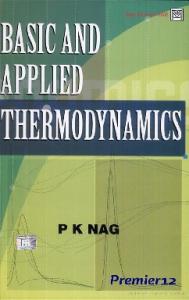 Basic And Applied Thermodynamics BY PK NAG.pdf
