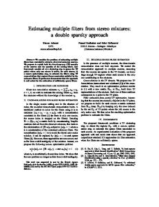 Estimating multiple filters from stereo mixtures: a double ...
