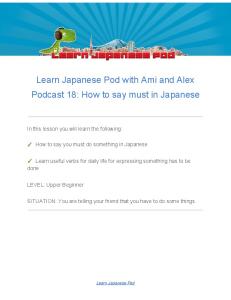 Learn Japanese Pod with Ami and Alex Podcast 18: How to say must ...