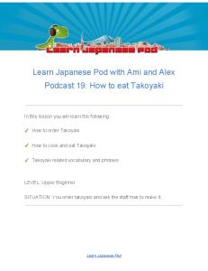 Learn Japanese Pod with Ami and Alex Podcast 19: How to eat Takoyaki