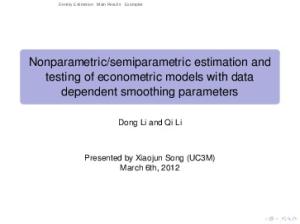 Nonparametric/semiparametric estimation and testing ...