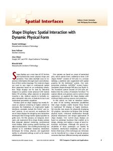 Spatial Interaction with Dynamic Physical Form
