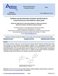 Synthesis and characterization of dimeric steroids based on ... - Arkivoc
