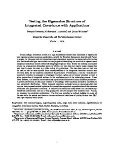 Testing the Eigenvalue Structure of Integrated ...