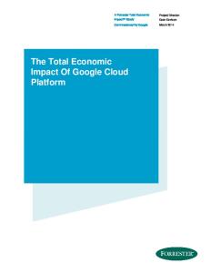 The Total Economic Impact Of Google Cloud Platform