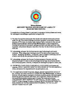 Waiver/Release ARCHERY WAIVER AND RELEASE ...